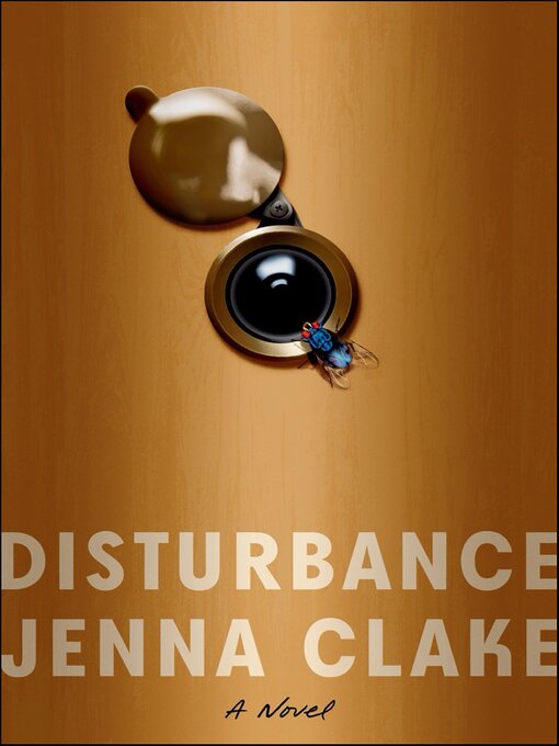 Title details for Disturbance by Jenna Clake - Available